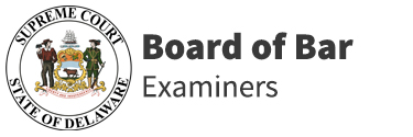 Board of Bar Examiners of the Supreme Court of Delaware